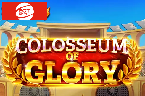 Colloseum of Glory